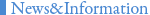 News＆Information